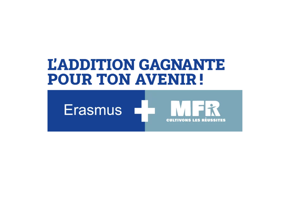 l addition gagnante pour ton avenir erasmus mfr cultivons le
